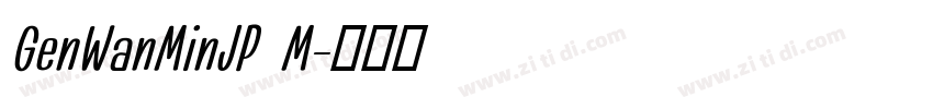 GenWanMinJP M字体转换